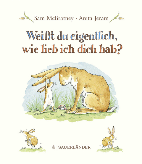 Weißt du eigentlich, wie lieb ich dich hab? - Sam McBratney