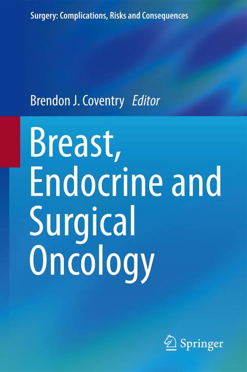 Breast, Endocrine and Surgical Oncology - 