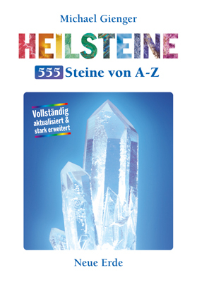 Heilsteine - 555 Steine von A-Z - Michael Gienger