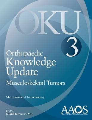 Orthopaedic Knowledge Update: Musculoskeletal Tumors 3 - 