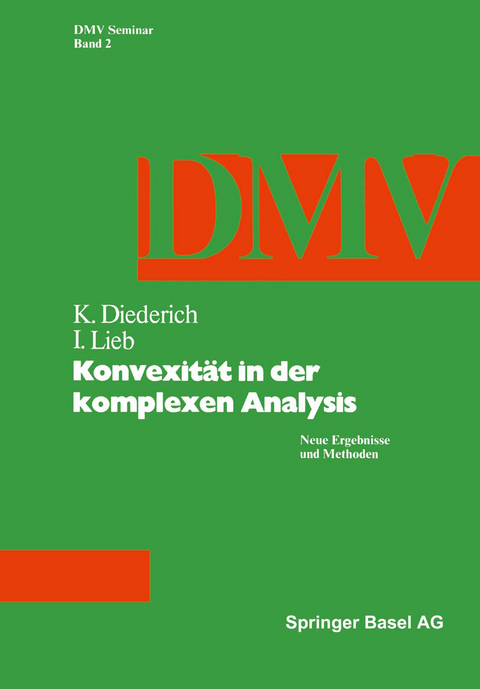 Konvexität in der Komplexen Analysis - K. Diederich,  Lieb