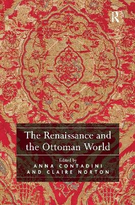 The Renaissance and the Ottoman World - 