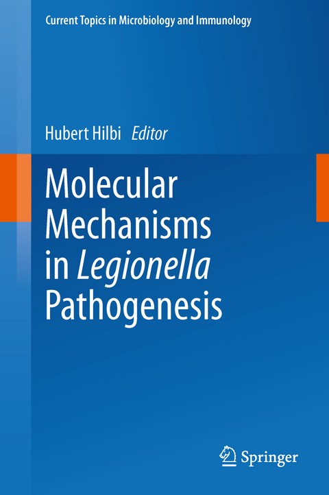 Molecular Mechanisms in Legionella Pathogenesis - 