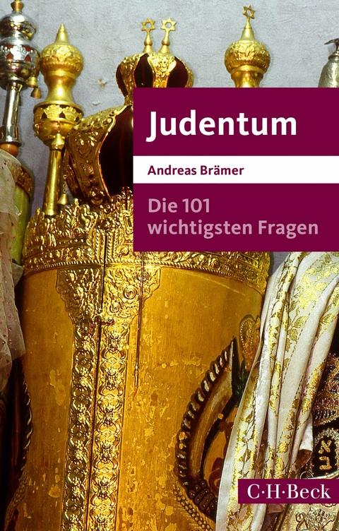 Die 101 wichtigsten Fragen - Judentum - Andreas Brämer