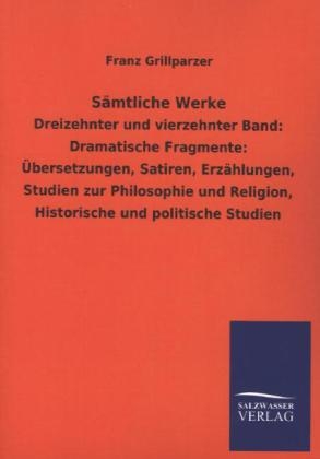 SÃ¤mtliche Werke - Franz Grillparzer