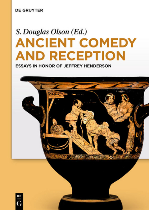 Ancient Comedy and Reception - 