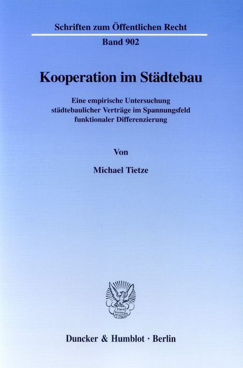 Kooperation im Städtebau. - Michael Tietze