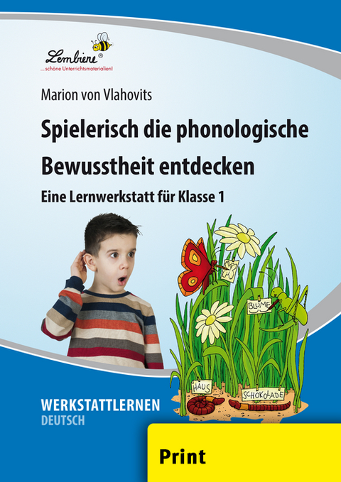 Spielerisch die phonologische Bewusstheit - Marion von Vlahovits