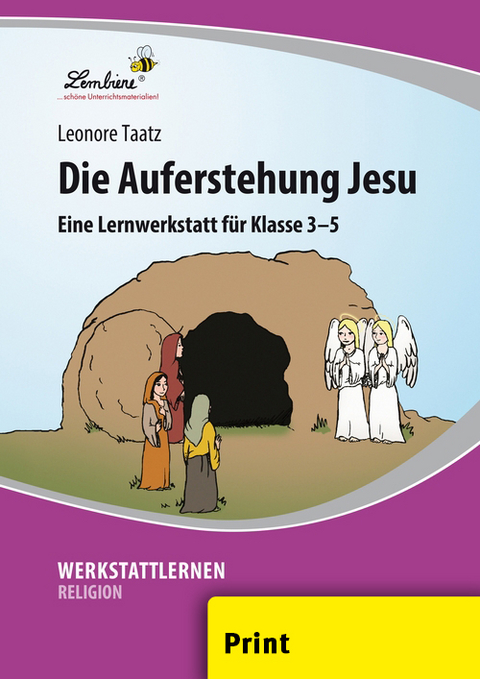 Die Auferstehung Jesu - Leonore Taatz