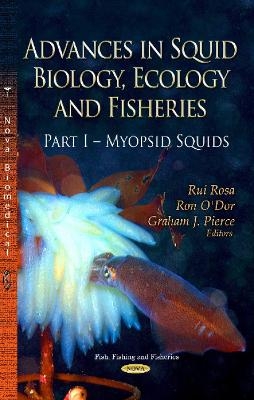 Advances in Squid Biology, Ecology & Fisheries - 