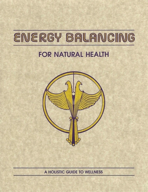Energy Balancing Level I -  James Minckler