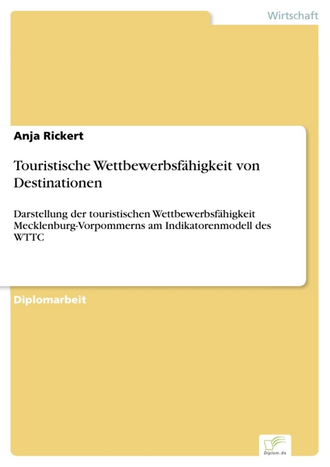 Touristische Wettbewerbsfähigkeit von Destinationen -  Anja Rickert