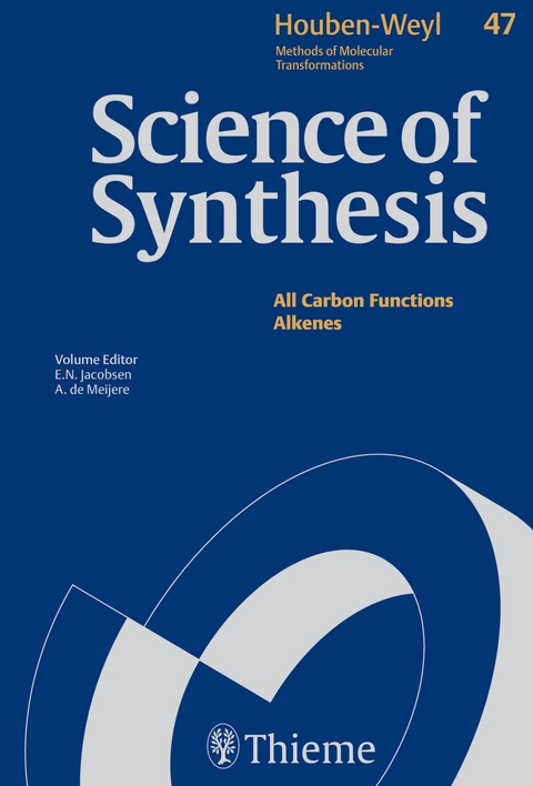 Science of Synthesis: Houben-Weyl Methods of Molecular Transformations Vol. 47a - 