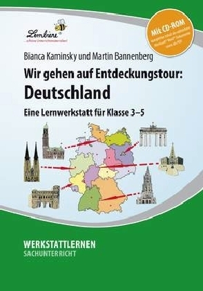 Wir gehen auf Entdeckungstour: Deutschland - alt, m. 1 CD-ROM - Martin Bannenberg