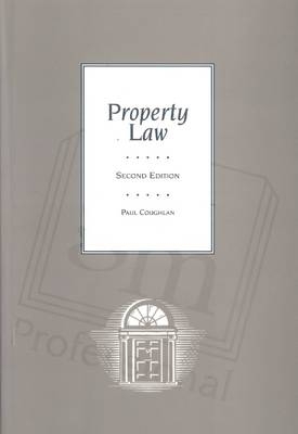 Property Law in Ireland - Paul Coughlan