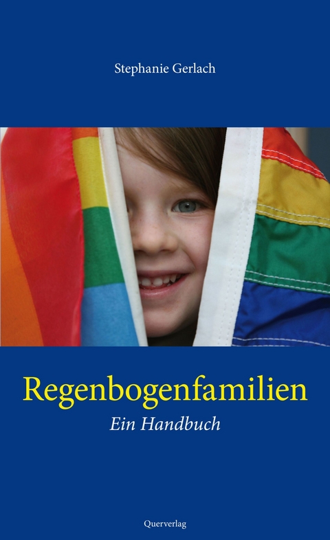 Regenbogenfamilien -  Stephanie Gerlach