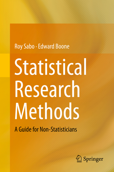 Statistical Research Methods - Roy Sabo, Edward Boone
