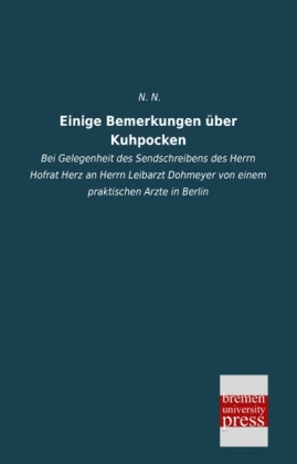 Einige Bemerkungen über Kuhpocken - 