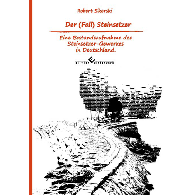 Der Fall Steinsetzer - Robert Sikorski