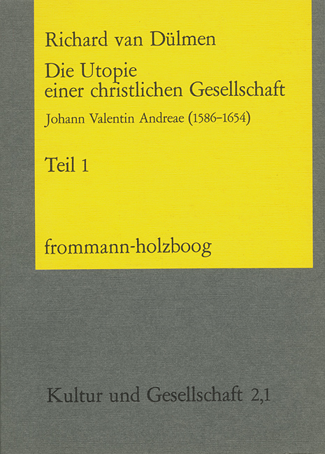 Die Utopie einer christlichen Gesellschaft - Richard van Dülmen