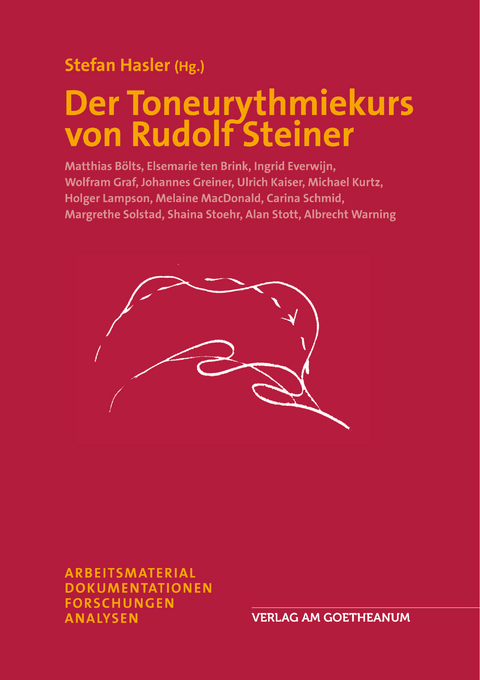 Der Toneurythmiekurs von Rudolf Steiner - 