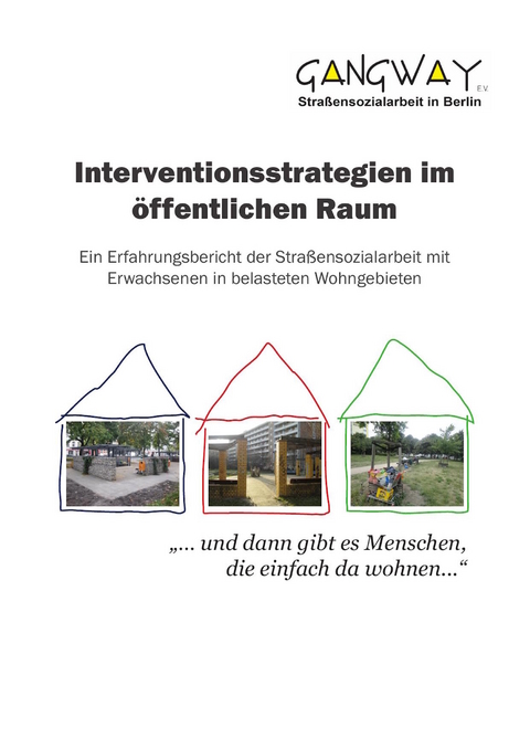 Interventionsstrategien im öffentlichen Raum