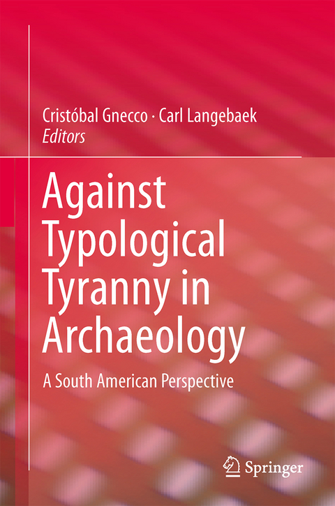 Against Typological Tyranny in Archaeology - 