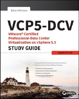 VCP5–DCV VMware Certified Professional–Data Center Virtualization on vSphere 5.5 Study Guide - Brian Atkinson