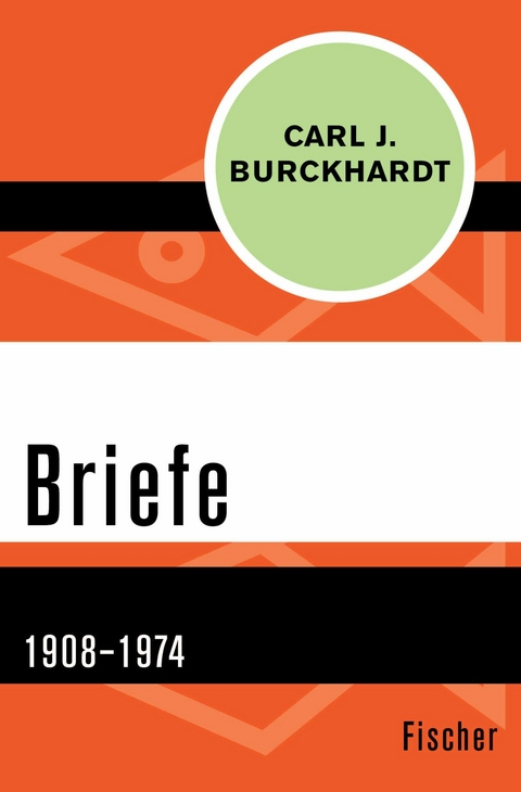 Briefe -  Carl J. Burckhardt