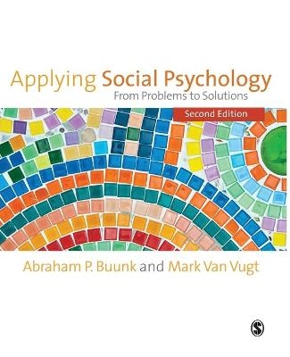 Applying Social Psychology - Abraham P Buunk, Mark Van Vugt