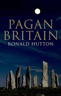 Pagan Britain - Ronald Hutton