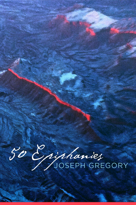 50 Epiphanies -  Joseph Gregory