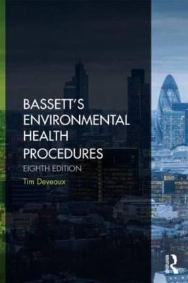 Bassett's Environmental Health Procedures - W.H. Bassett, Tim Deveaux