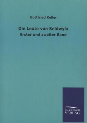 Die Leute von Seldwyla - Gottfried Keller