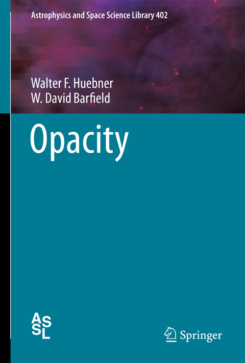 Opacity - Walter F. Huebner, W. David Barfield