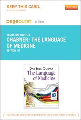 The Language of Medicine - Elsevier eBook on Intel Education Study (Retail Access Card) - Davi-Ellen Chabner