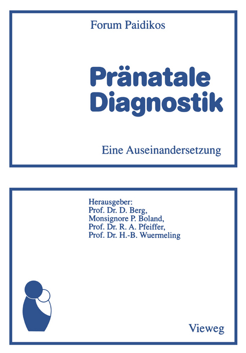 Pränatale Diagnostik - Dietrich Berg
