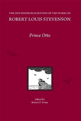 Prince Otto, by Robert Louis Stevenson - 