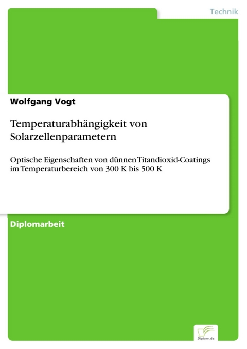 Temperaturabhängigkeit von  Solarzellenparametern -  Wolfgang Vogt