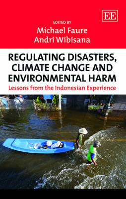 Regulating Disasters, Climate Change and Environmental Harm - 