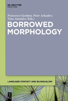 Borrowed Morphology - 