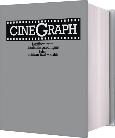 Cinegraph. Lexikon zum deutschsprachigen Film - 