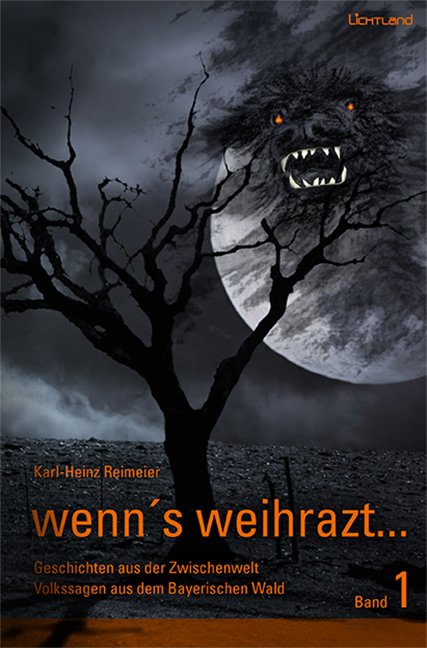 wenn's weihrazt Band 1 - Karl-Heinz Reimeier