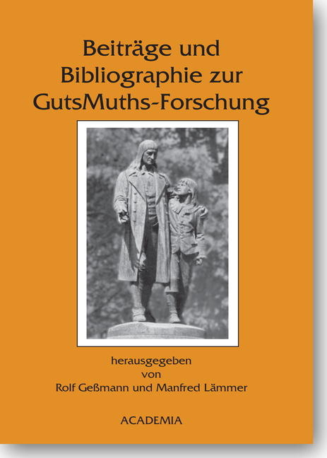 Beiträge und Bibliographie zur GutsMuths-Forschung - 