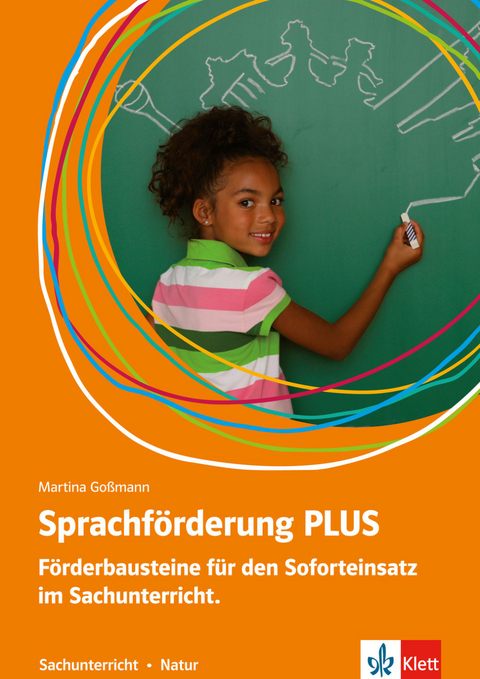 Sprachförderung PLUS Sachunterricht - Martina Goßmann