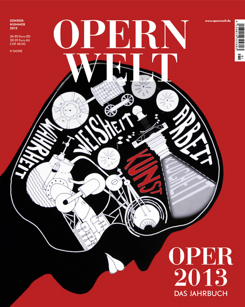 Opernwelt - Das Jahrbuch 2013 -  Der Theaterverlag
