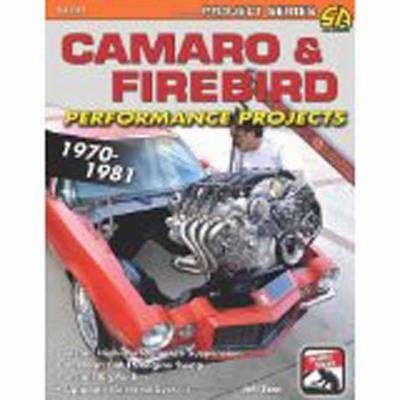 Camaro/Firebird Performance Projects 1970-1981 - Jeff Tann
