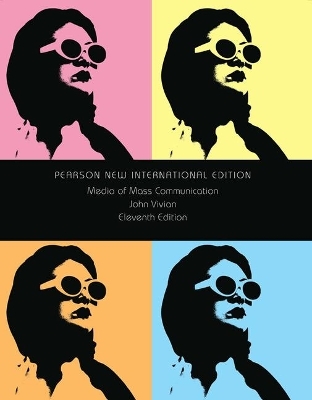 Media of Mass Communication - John Vivian