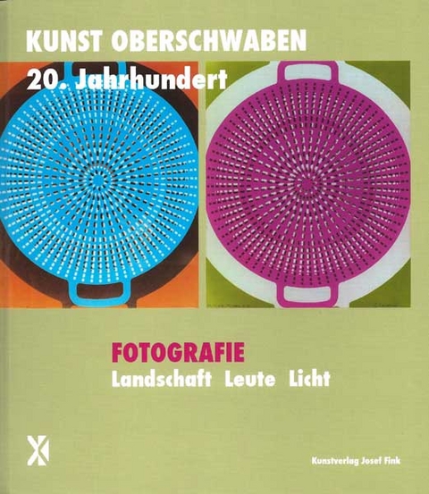 Fotografie. Landschaft Leute Licht – Kunst Oberschwaben 20. Jahrhundert - Heike Frommer, Dorothea Cremer-Schacht