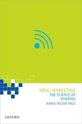 Viral Marketing - Karen Nelson-field